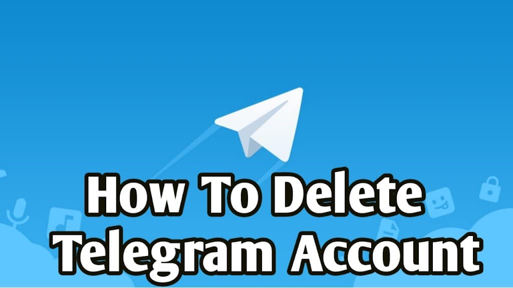 How To Delete Telegram Account?